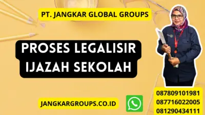 Proses Legalisir Ijazah Sekolah