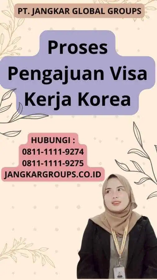 Proses Pengajuan Visa Kerja Korea