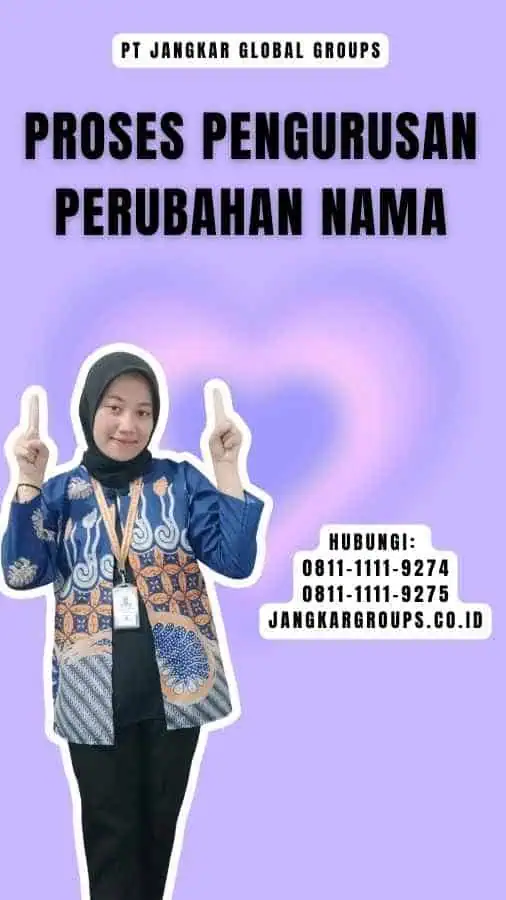 Proses Pengurusan Perubahan Nama