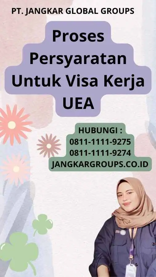 Proses Persyaratan Untuk Visa Kerja UEA