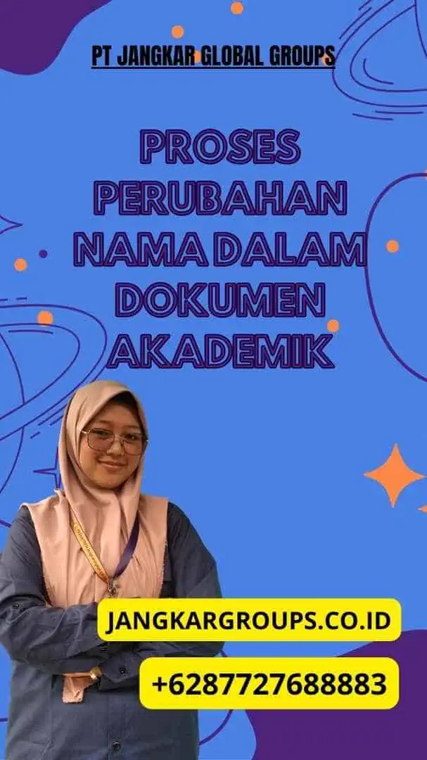 Proses Perubahan Nama Dalam Dokumen Akademik