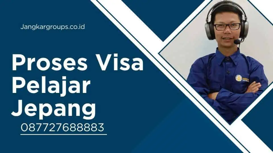 Proses Visa Pelajar Jepang