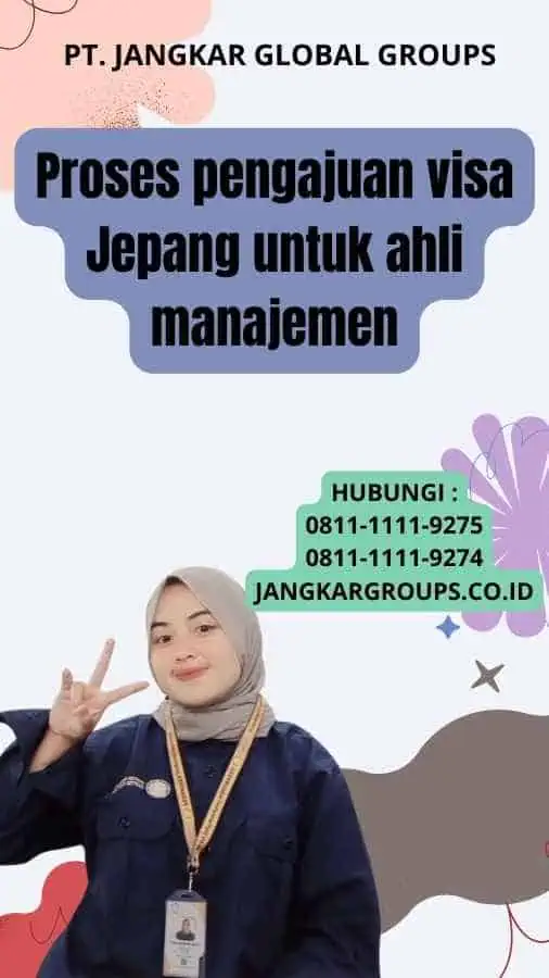 Proses pengajuan visa Jepang untuk ahli manajemen