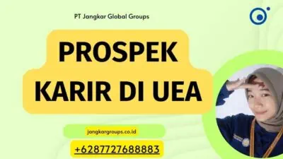 Prospek Karir Di UEA