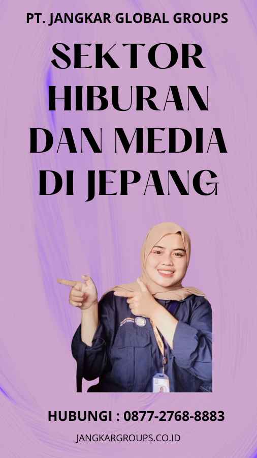 Sektor Hiburan dan Media di Jepang