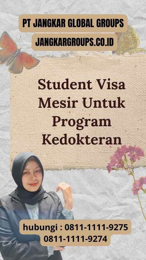 Student Visa Mesir Untuk Program Kedokteran: Persyaratan Dasar