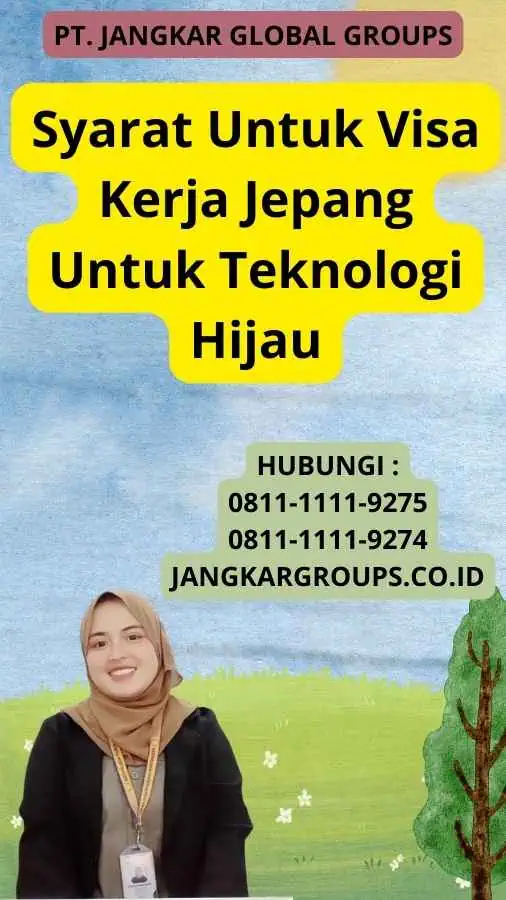 Syarat Untuk Visa Kerja Jepang Untuk Teknologi Hijau