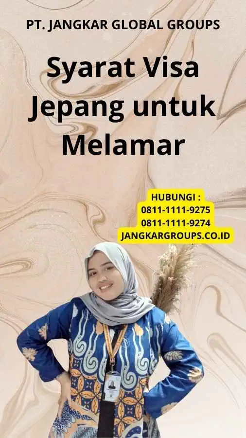 Syarat Visa Jepang untuk Melamar