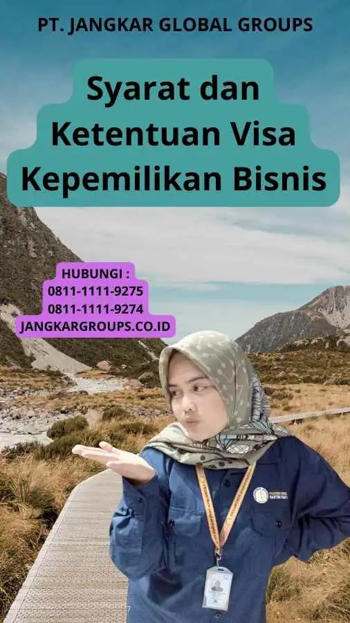 Syarat dan Ketentuan Visa Kepemilikan Bisnis