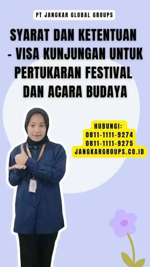 Syarat dan Ketentuan - Visa Kunjungan Untuk Pertukaran Festival Dan Acara Budaya