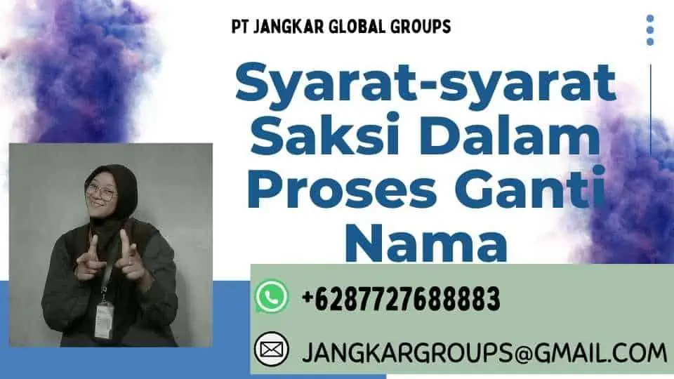 Syarat-syarat Saksi Dalam Proses Ganti Nama