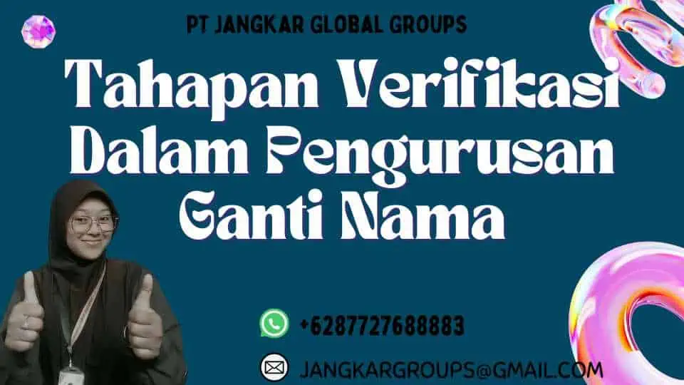 Tahapan Verifikasi Dalam Pengurusan Ganti Nama