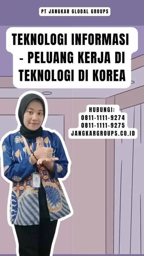 Teknologi Informasi - Peluang Kerja Di Teknologi Di Korea