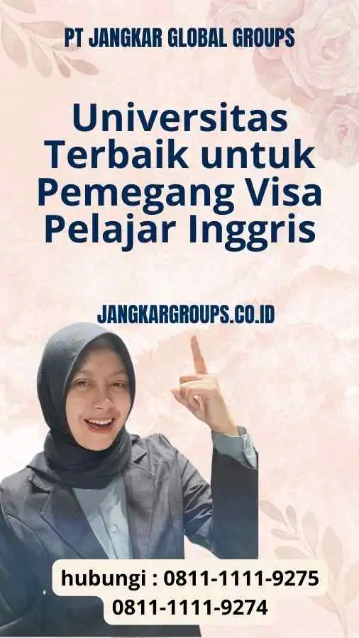 Universitas Terbaik untuk Pemegang Visa Pelajar Inggris : Universitas Untuk Pemegang Visa Pelajar Inggris