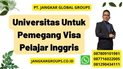 Universitas Untuk Pemegang Visa Pelajar Inggris