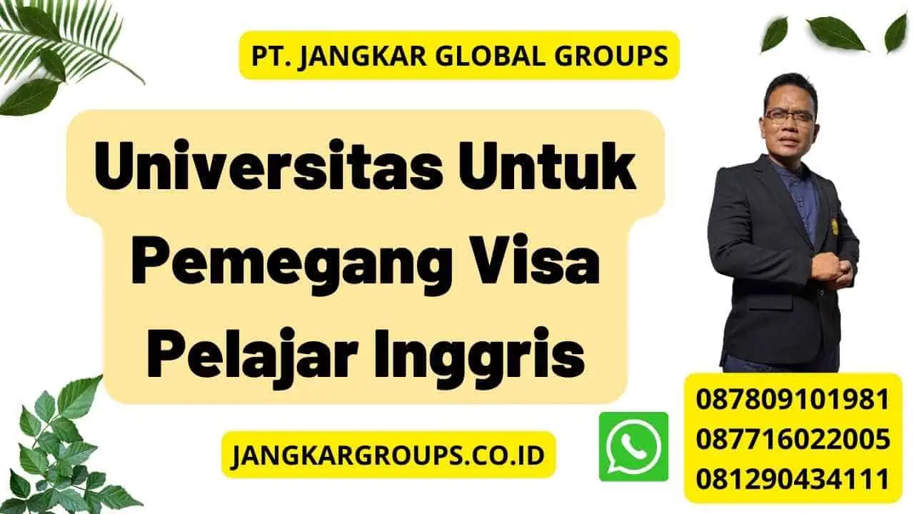 Universitas Untuk Pemegang Visa Pelajar Inggris