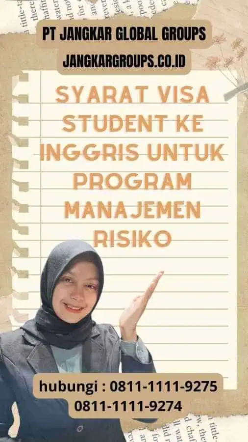 Syarat Visa Student ke Inggris untuk Program Manajemen Risiko