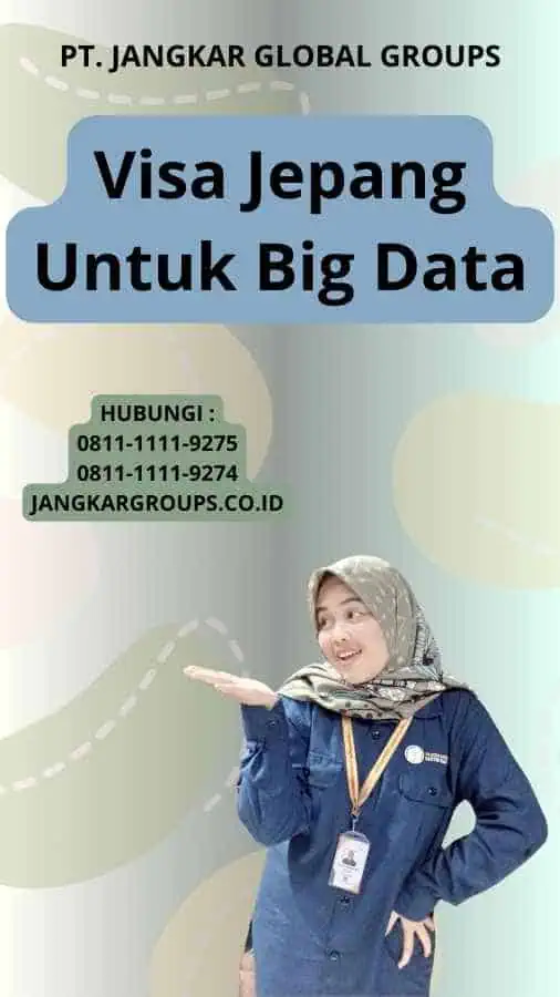 Visa Jepang Untuk Big Data