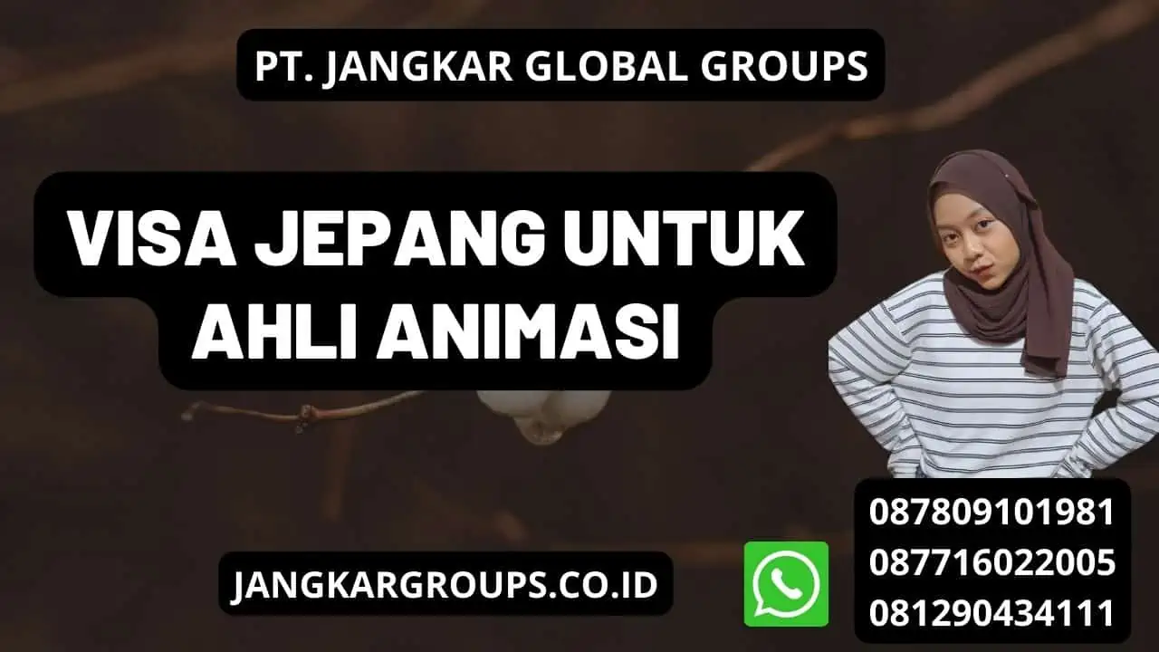 Visa Jepang untuk Ahli Animasi