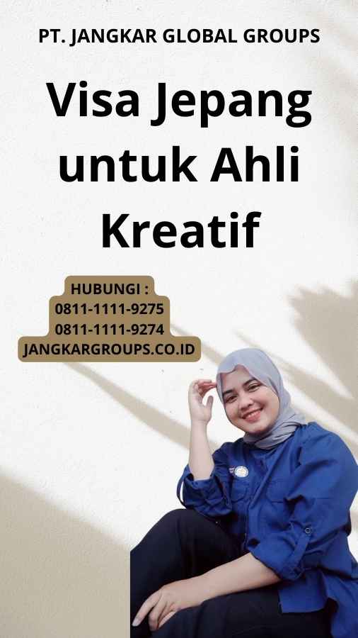 Visa Jepang untuk Ahli Kreatif