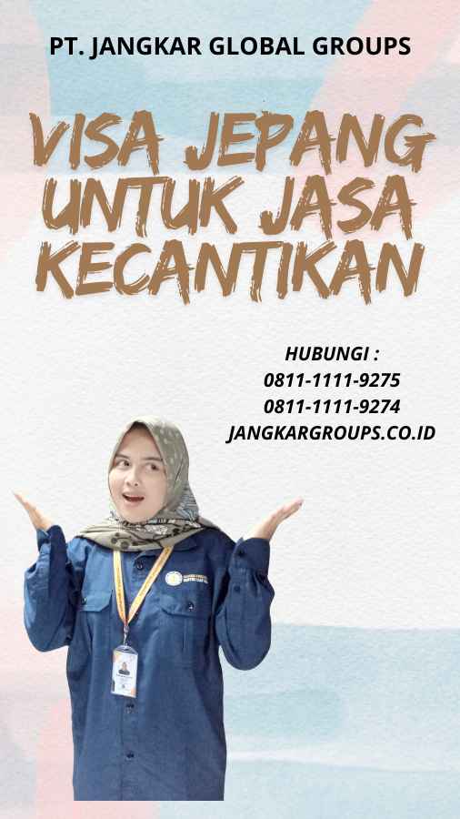 Visa Jepang untuk Jasa Kecantikan