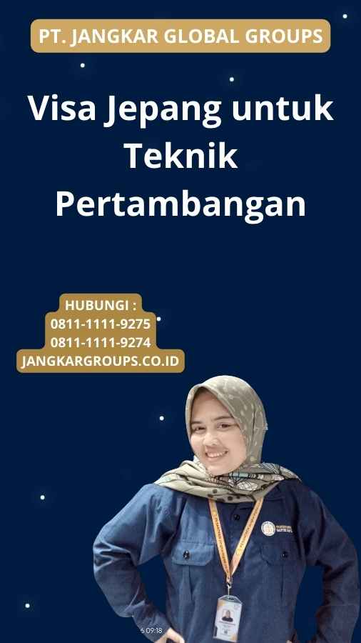 Visa Jepang untuk Teknik Pertambangan