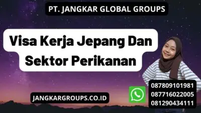 Visa Kerja Jepang Dan Sektor Perikanan