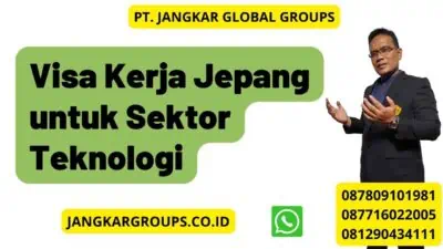 Visa Kerja Jepang untuk Sektor Teknologi