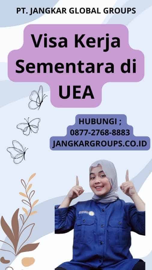 Visa Kerja Sementara di UEA