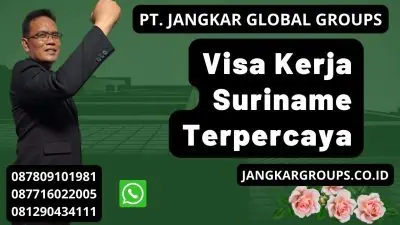 Visa Kerja Suriname Terpercaya