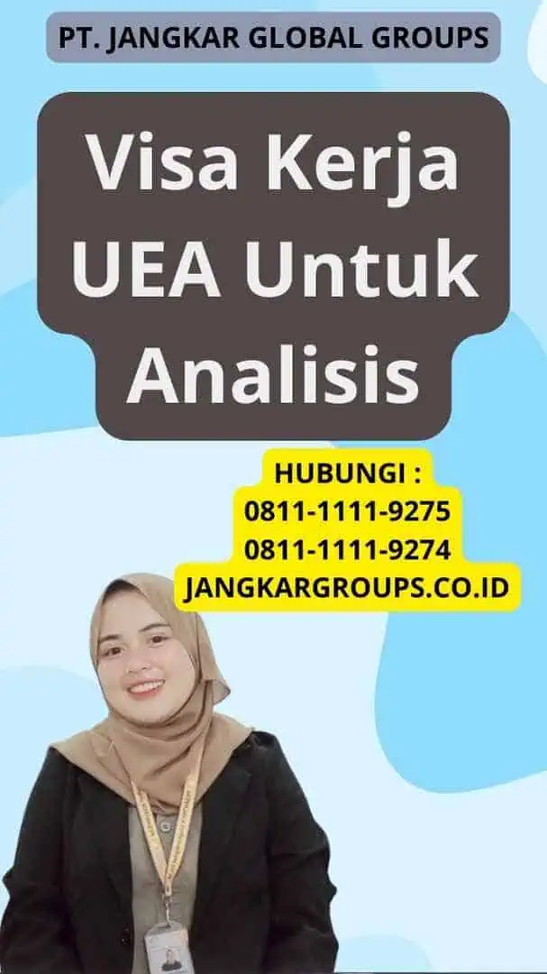 Visa Kerja UEA Untuk Analisis