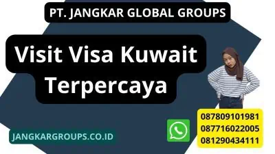 Visit Visa Kuwait Terpercaya