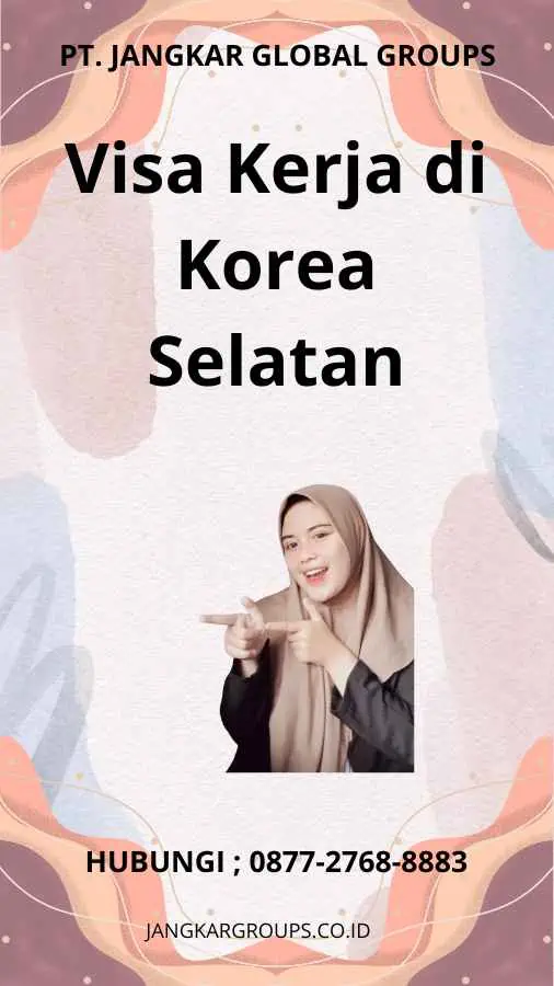 Visa Kerja di Korea Selatan