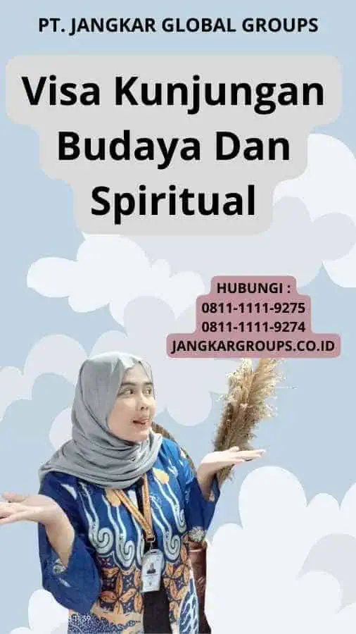 Visa Kunjungan Budaya Dan Spiritual