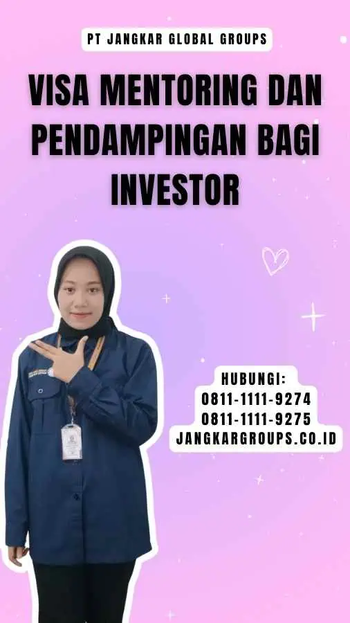 Visa Mentoring Dan Pendampingan Bagi Investor