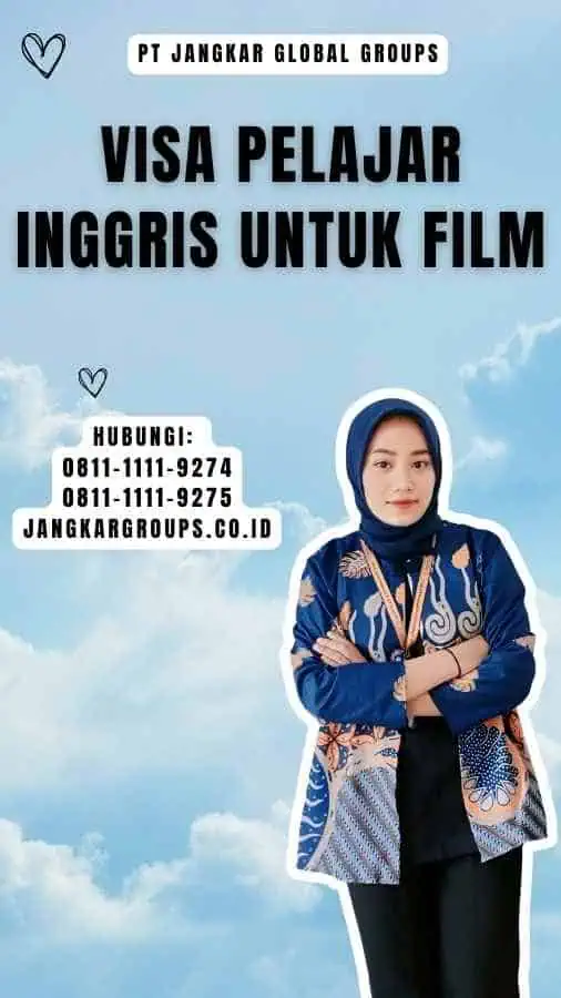 Visa Pelajar Inggris Untuk Film