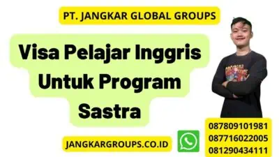 Visa Pelajar Inggris Untuk Program Sastra