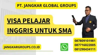 Visa Pelajar Inggris Untuk SMA