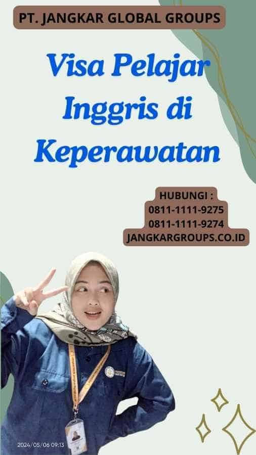 Visa Pelajar Inggris di Keperawatan