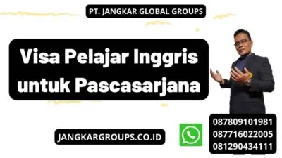 Visa Pelajar Inggris untuk Pascasarjana