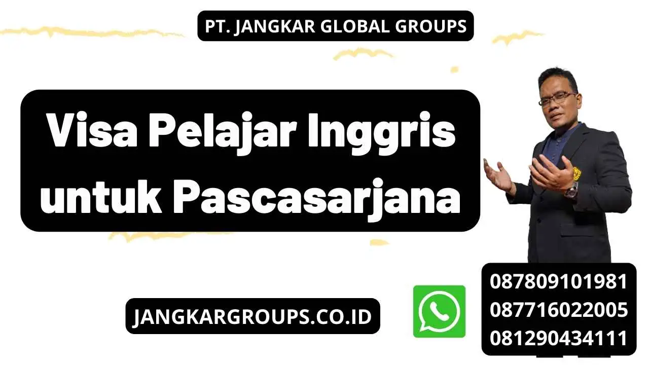 Visa Pelajar Inggris untuk Pascasarjana