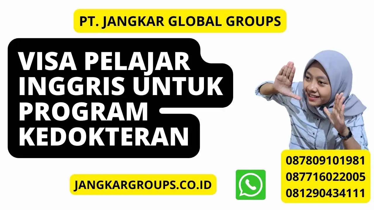 Visa Pelajar Inggris untuk Program Kedokteran