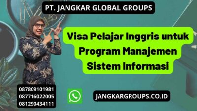 Visa Pelajar Inggris untuk Program Manajemen Sistem Informasi