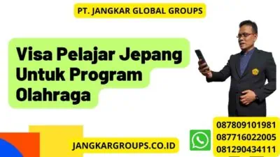 Visa Pelajar Jepang Untuk Program Olahraga