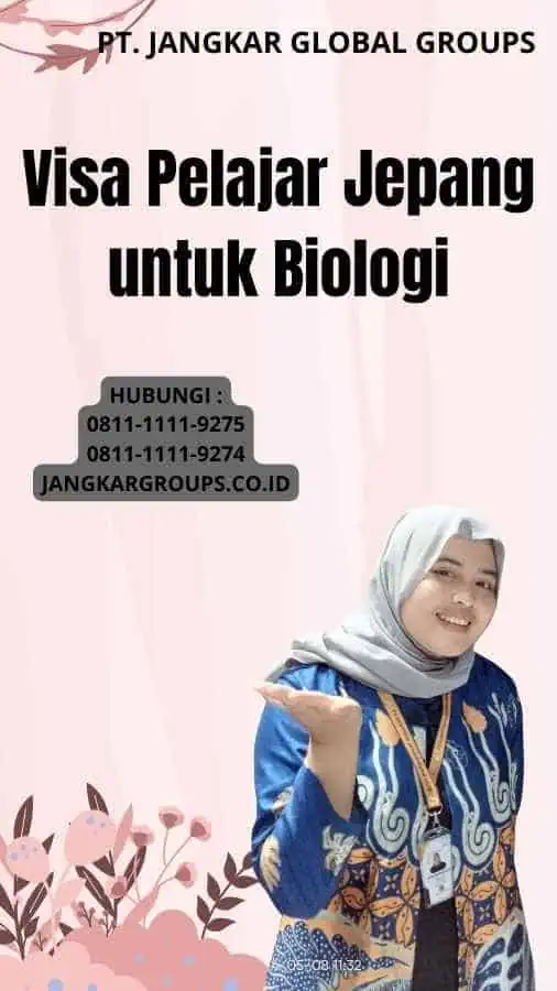 Visa Pelajar Jepang untuk Biologi