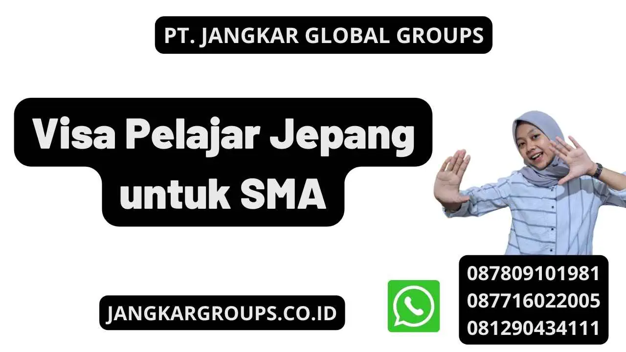 Visa Pelajar Jepang untuk SMA