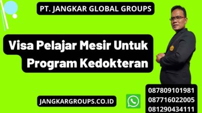 Visa Pelajar Mesir Untuk Program Kedokteran