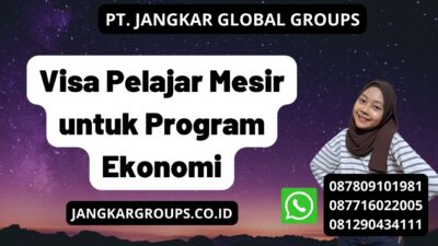 Visa Pelajar Mesir untuk Program Ekonomi