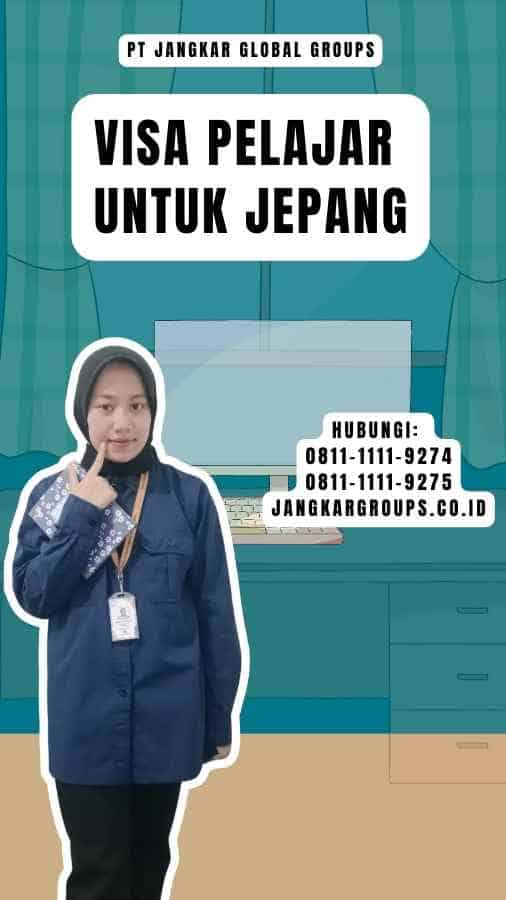 Visa Pelajar untuk Jepang