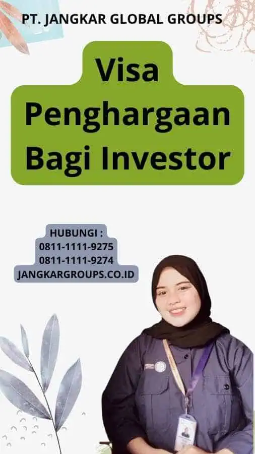 Visa Penghargaan Bagi Investor